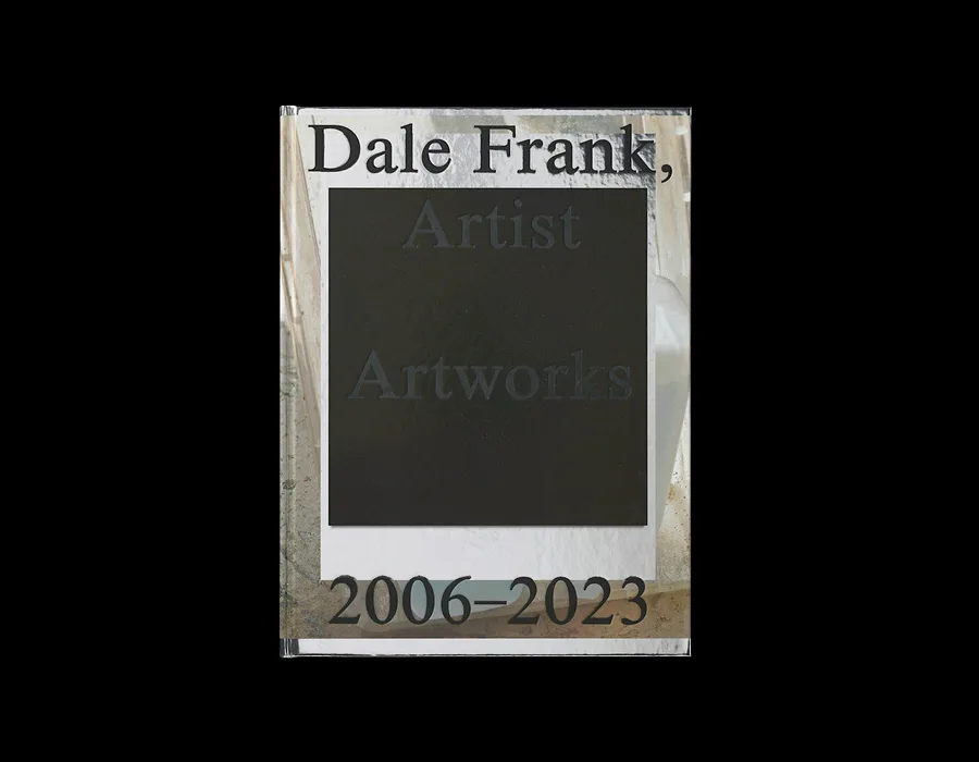 Book launch dale frank artist artworks 2006 2023